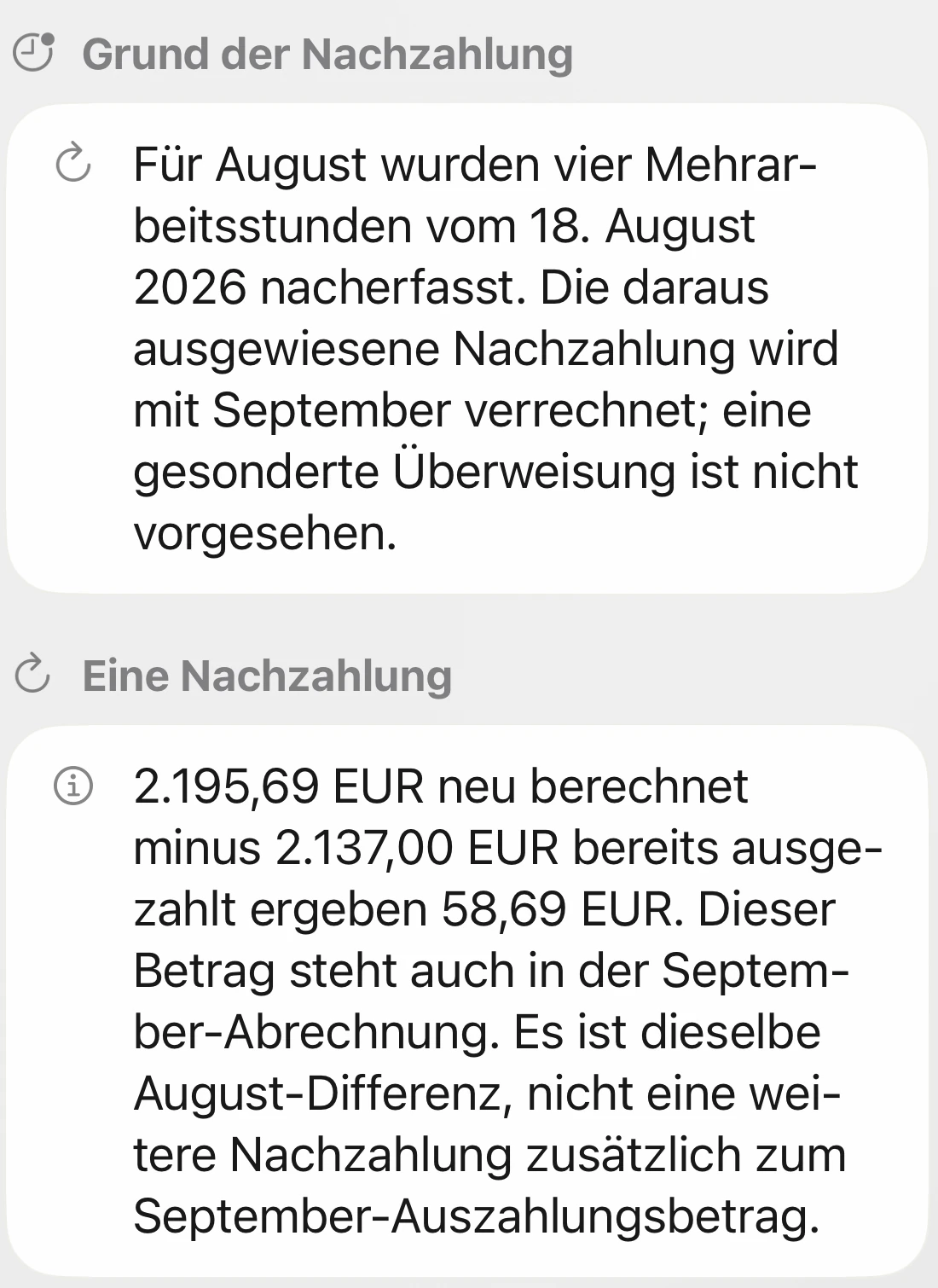 Die Erklärung nennt vier nacherfasste Mehrarbeitsstunden als Grund der August-Nachzahlung und ihre Verrechnung mit September